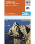 Ordnance Survey Explorer Map 469- Shetland – Mainland North West – North Roe & Sullom Voe