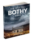 The Scottish Bothy Bible Guide Book