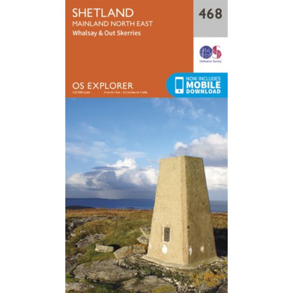 Ordnance Survey Explorer Map 468 – Shetland – Mainland North East Whalsay & Out Skerries