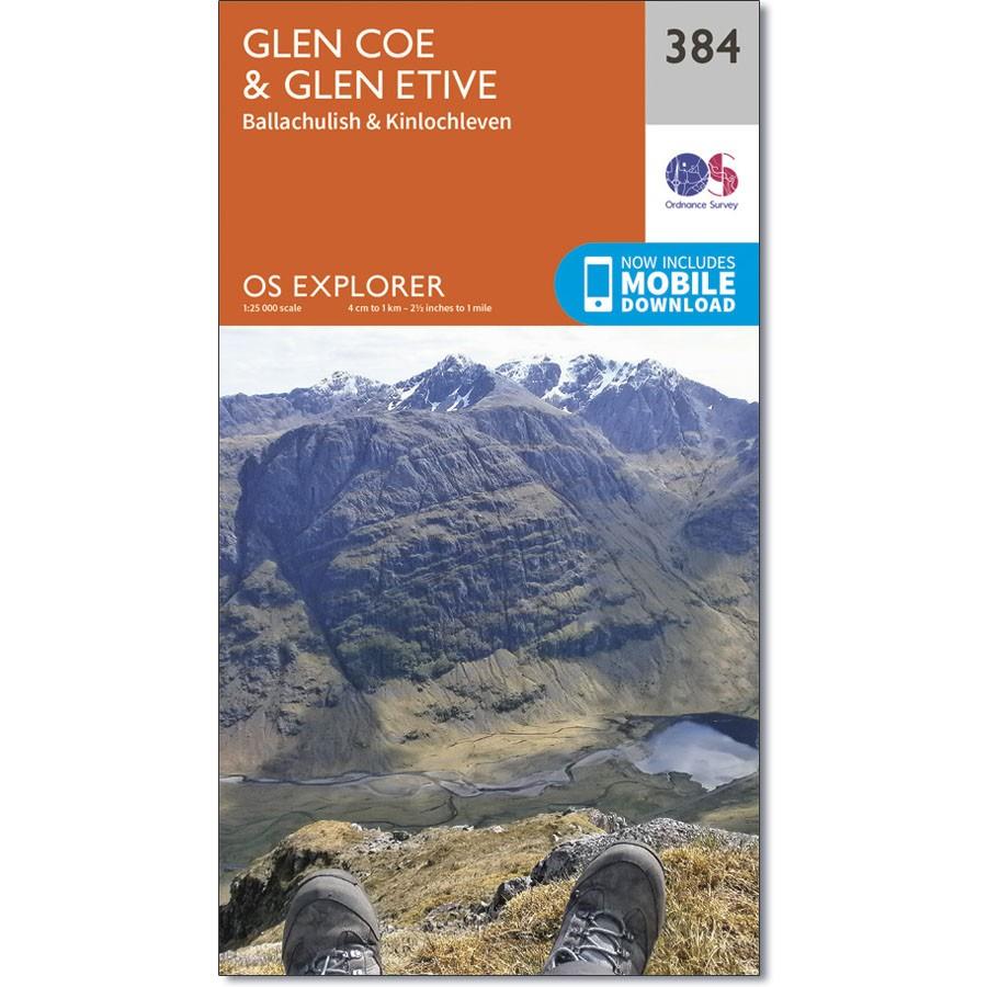 Ordnance Survey Explorer Map 384 Glen Coe &amp; Glen Etive