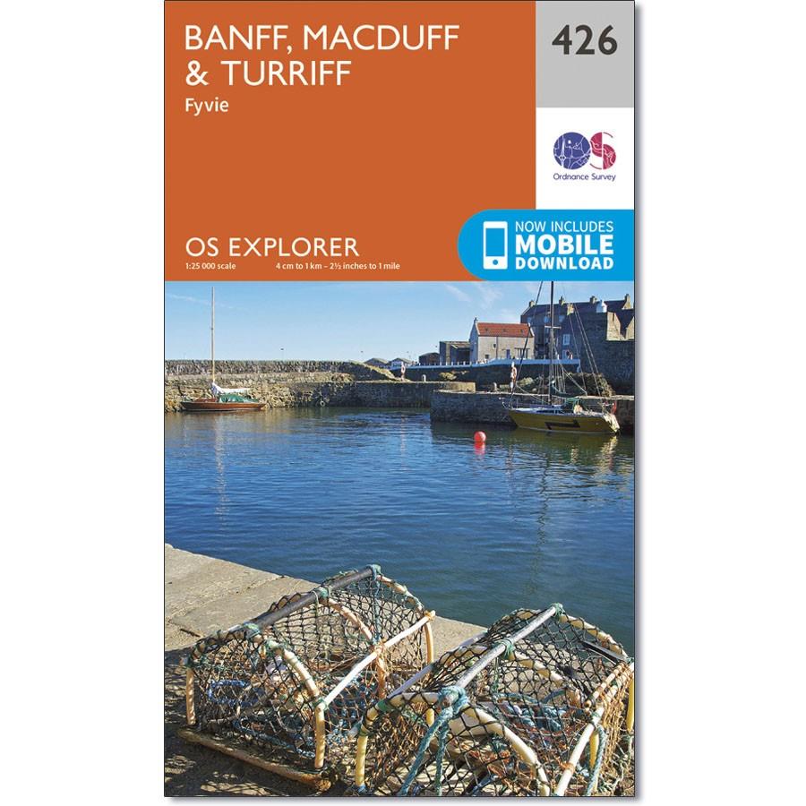 Ordnance Survey Explorer Map 426 Banff, Macduff &amp; Turriff