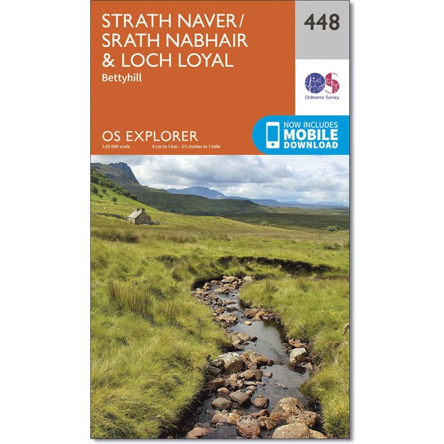 Ordnance Survey Explorer Map 448 Strath Naver &amp; Loch Loyal