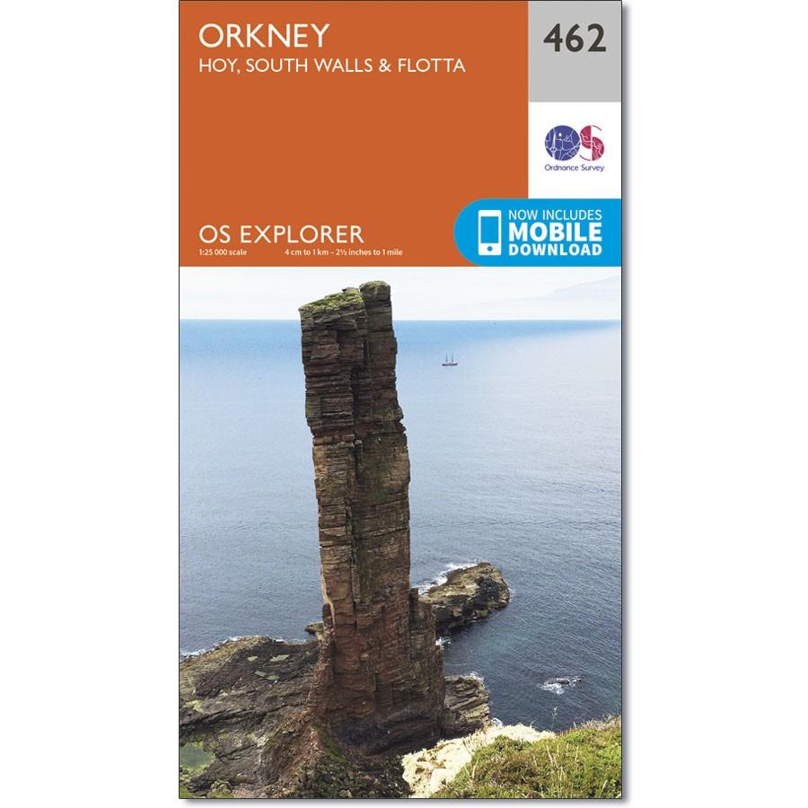 Ordnance Survey Explorer Map 462 Orkney - Hoy, South Walls &amp; Flotta