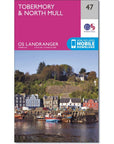 Ordnance Survey Landranger Map 47 Tobermory &amp; North Mull