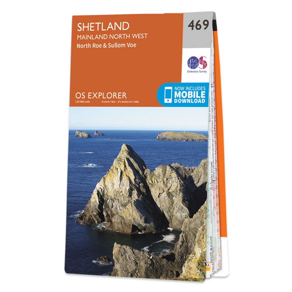 Ordnance Survey Explorer Map 469- Shetland – Mainland North West – North Roe & Sullom Voe